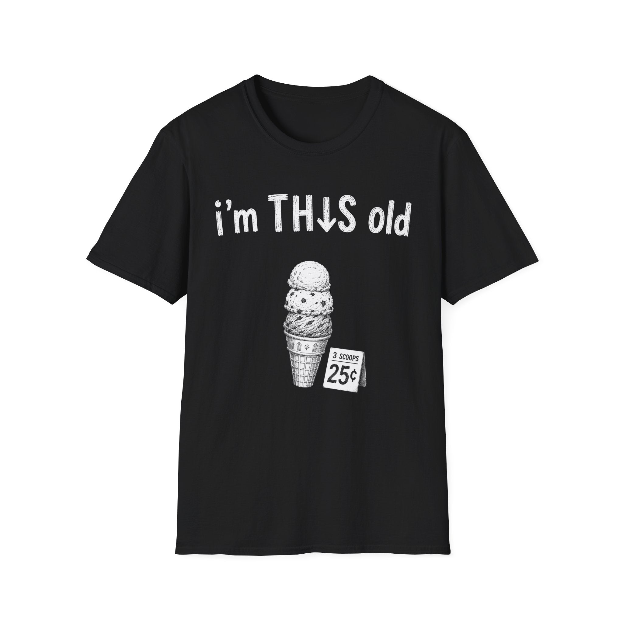 I'm THIS old Ice cream T-Shirt