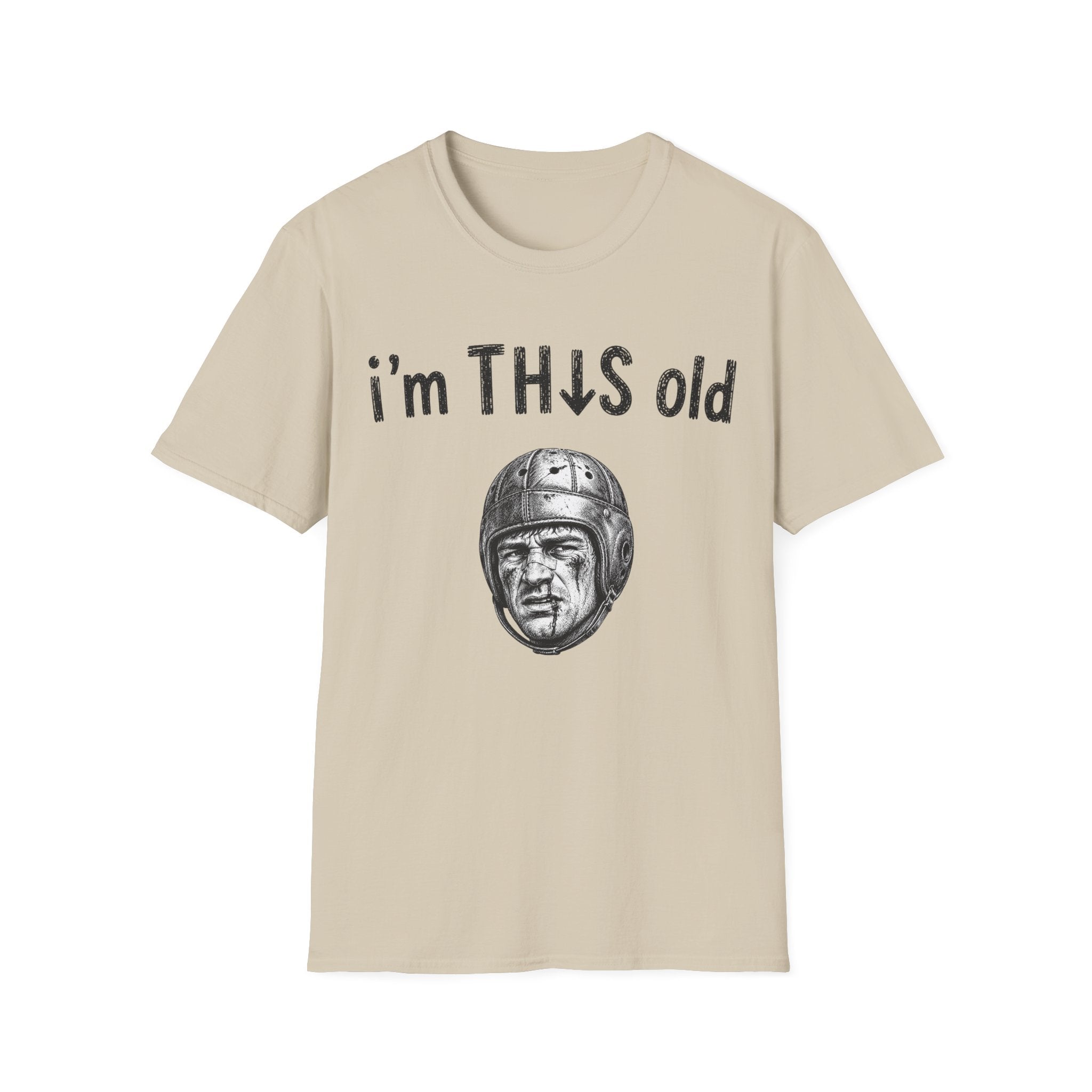 "I'm This Old" football T-Shirt