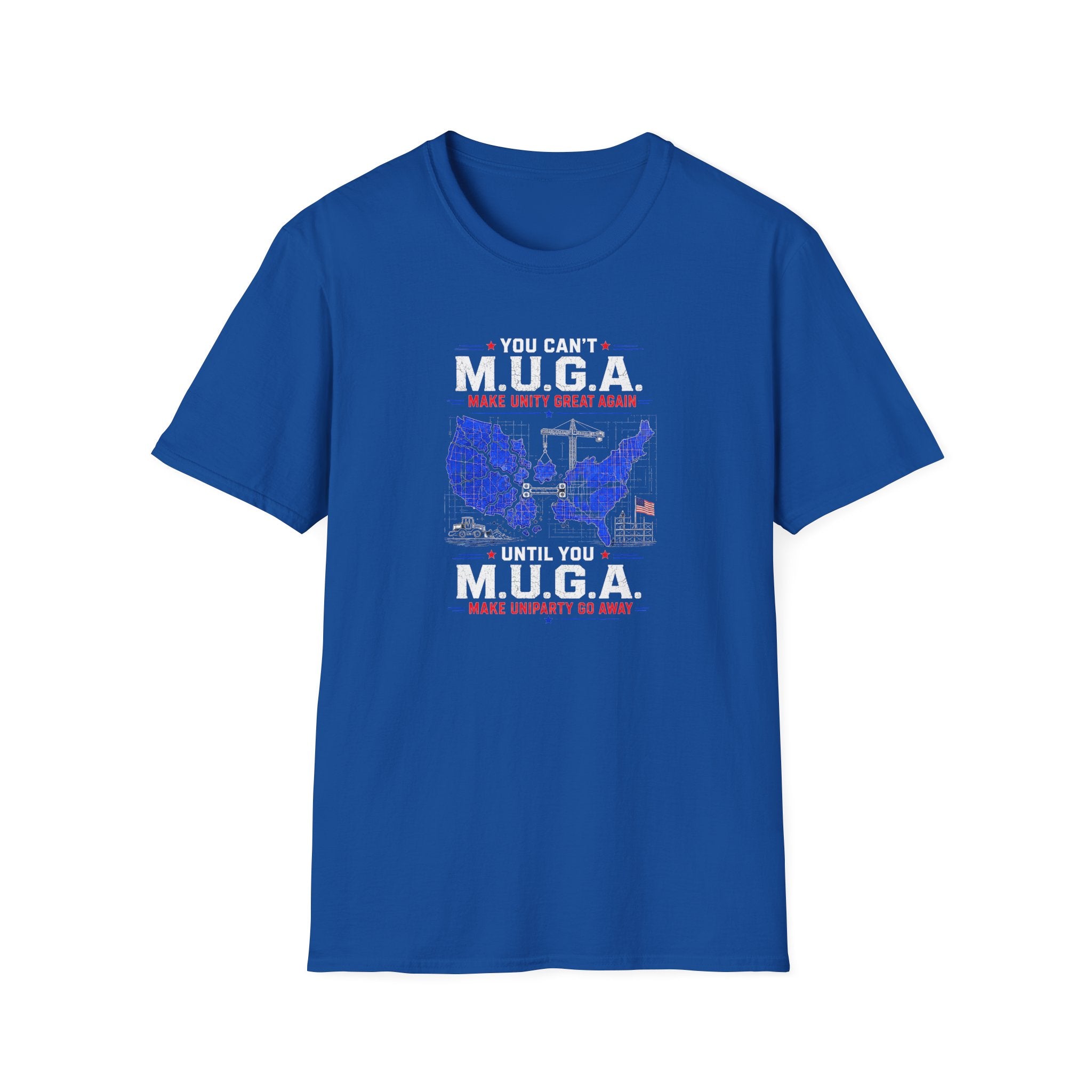 M.U.G.A. Map T-Shirt — "You Can't M.U.G.A. Until You M.U.G.A." Patriotic Unity Tee