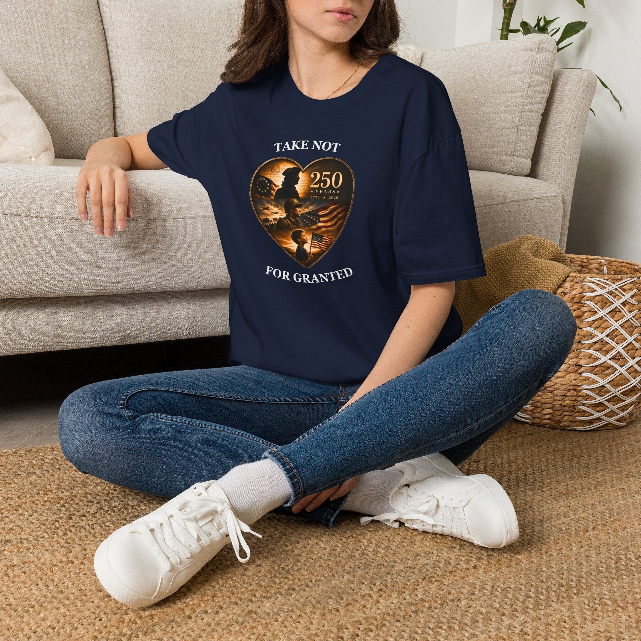Take Not For Granted 250 Years T-Shirt