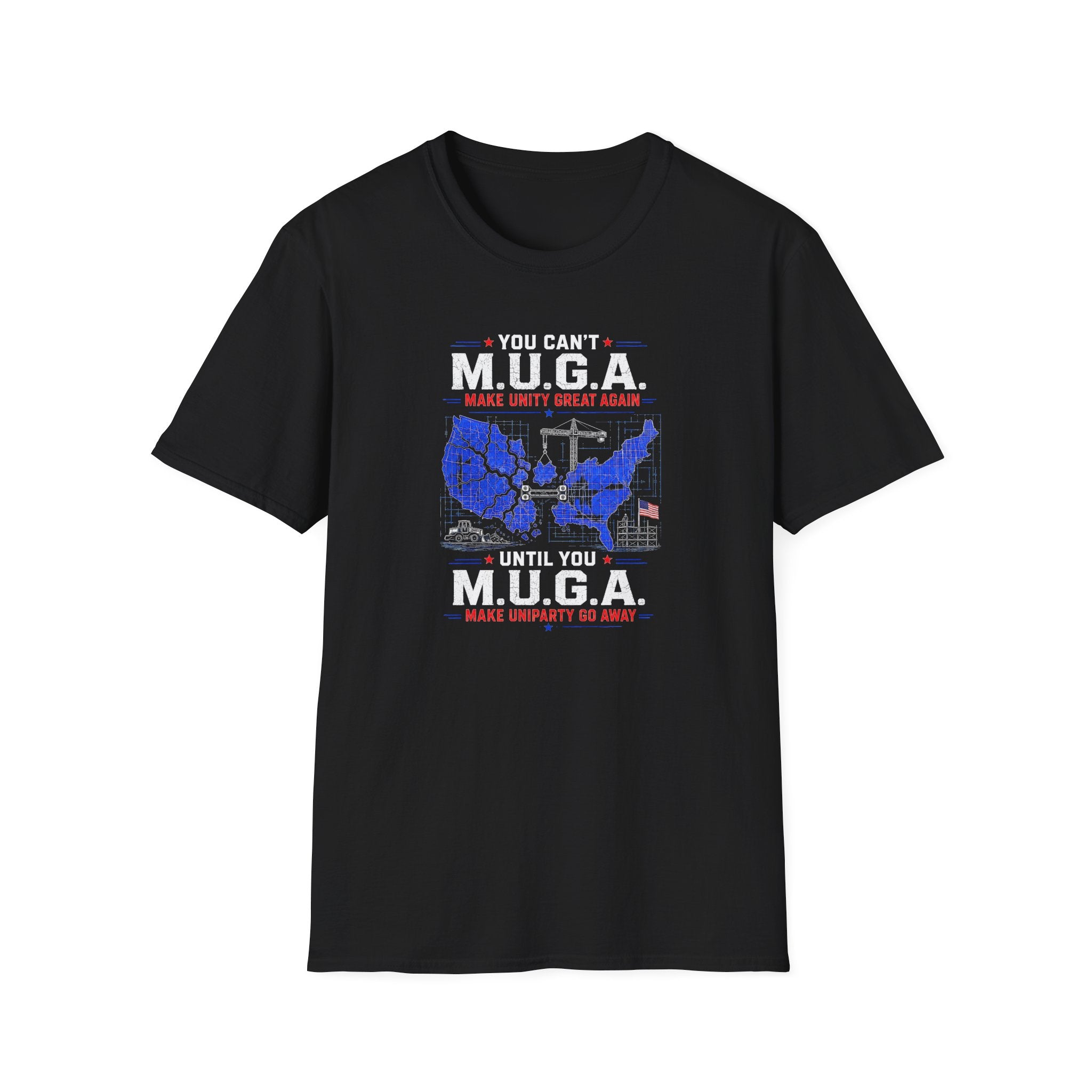 M.U.G.A. Map T-Shirt — "You Can't M.U.G.A. Until You M.U.G.A." Patriotic Unity Tee