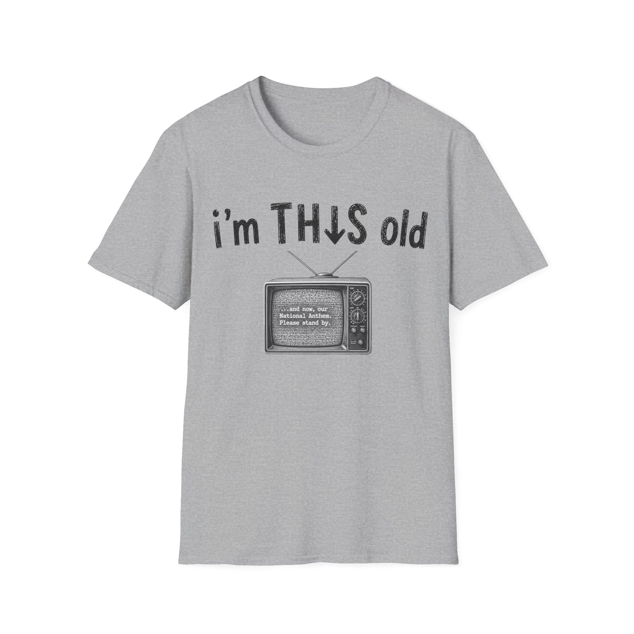 "I'm This Old" TV T-Shirt