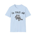 'I'm This Old' gocart T-Shirt