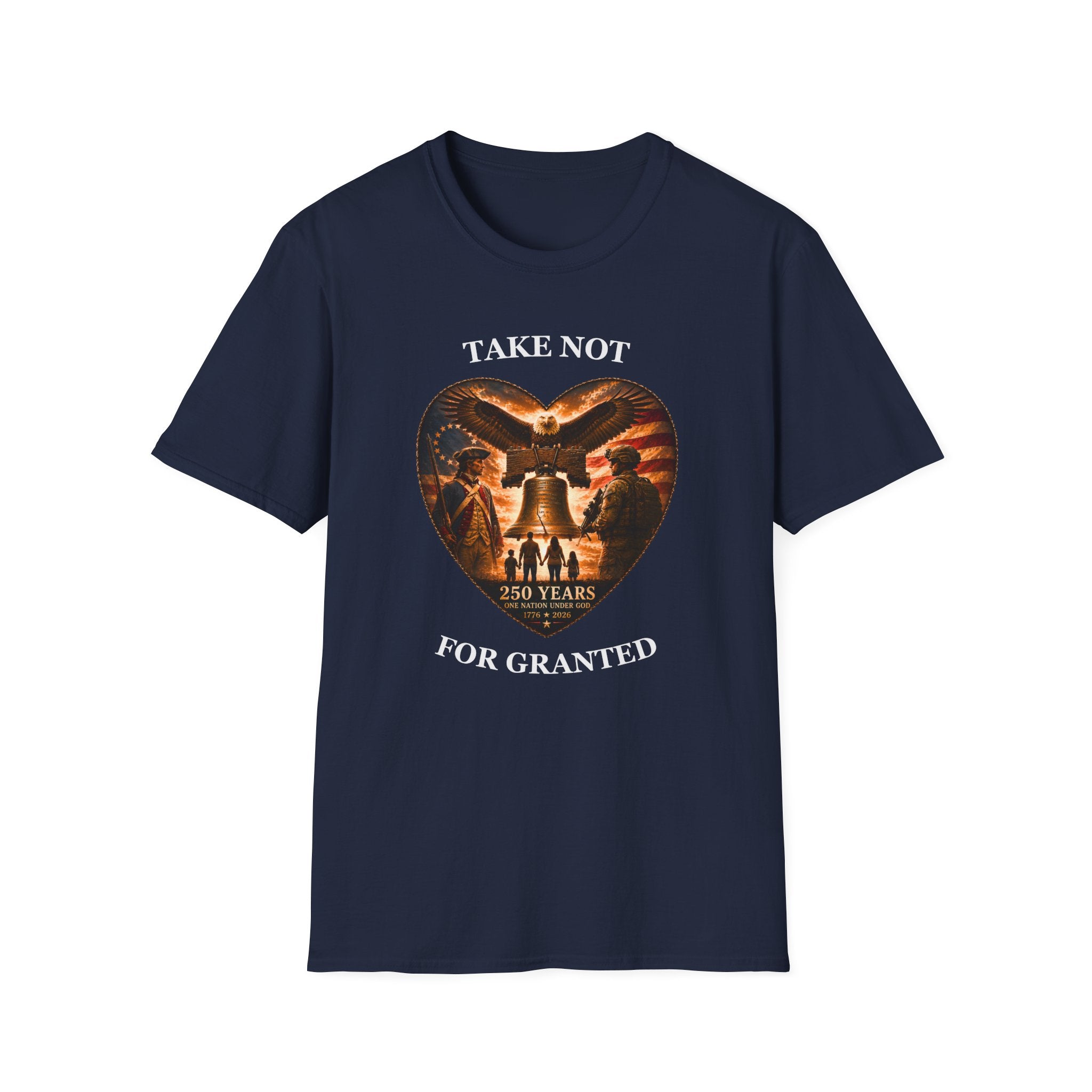 Liberty Heart T‑Shirt — "Take Not For Granted"