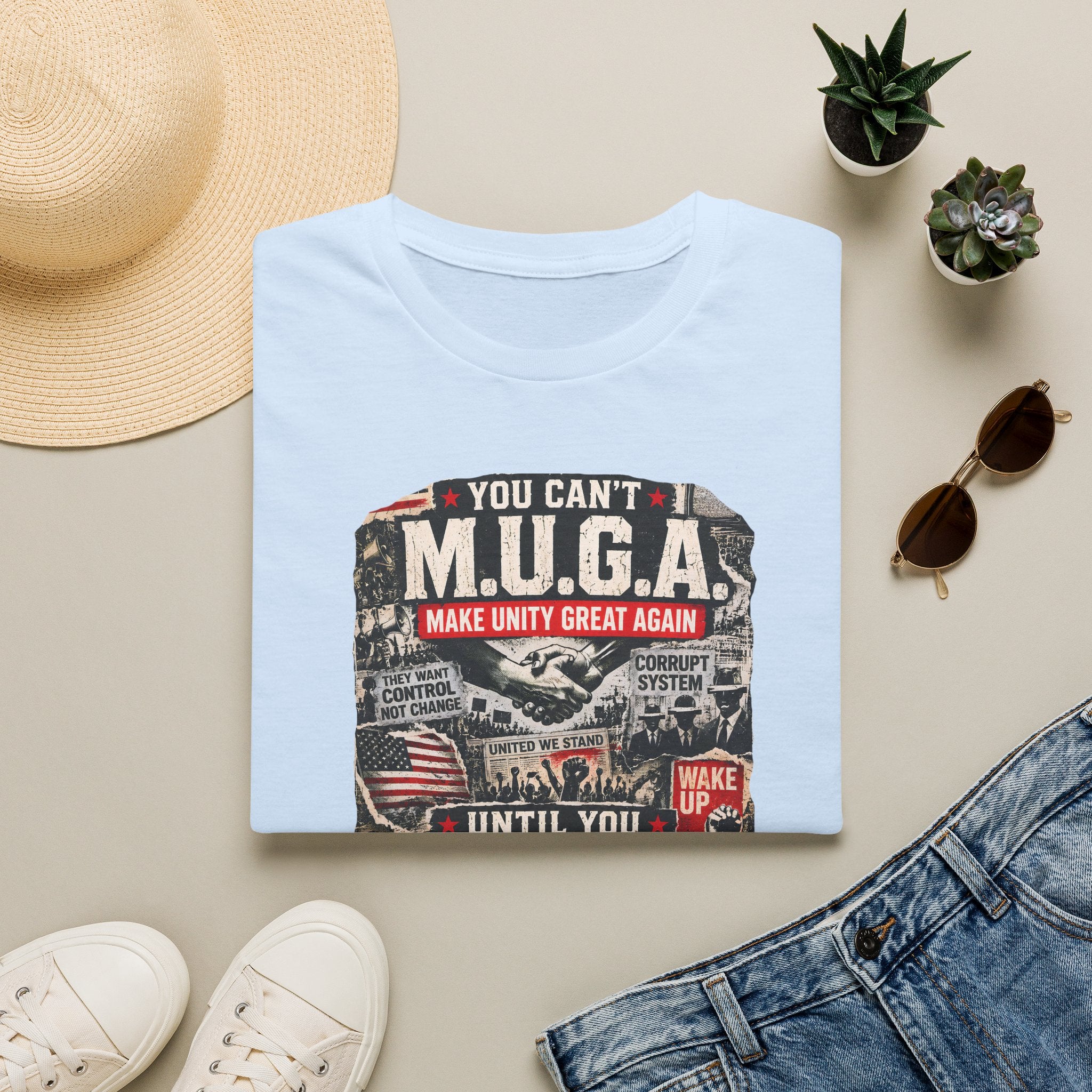 You Can't M.U.G.A. 'Make Unity Great Again' T-Shirt — Political Satire Tee