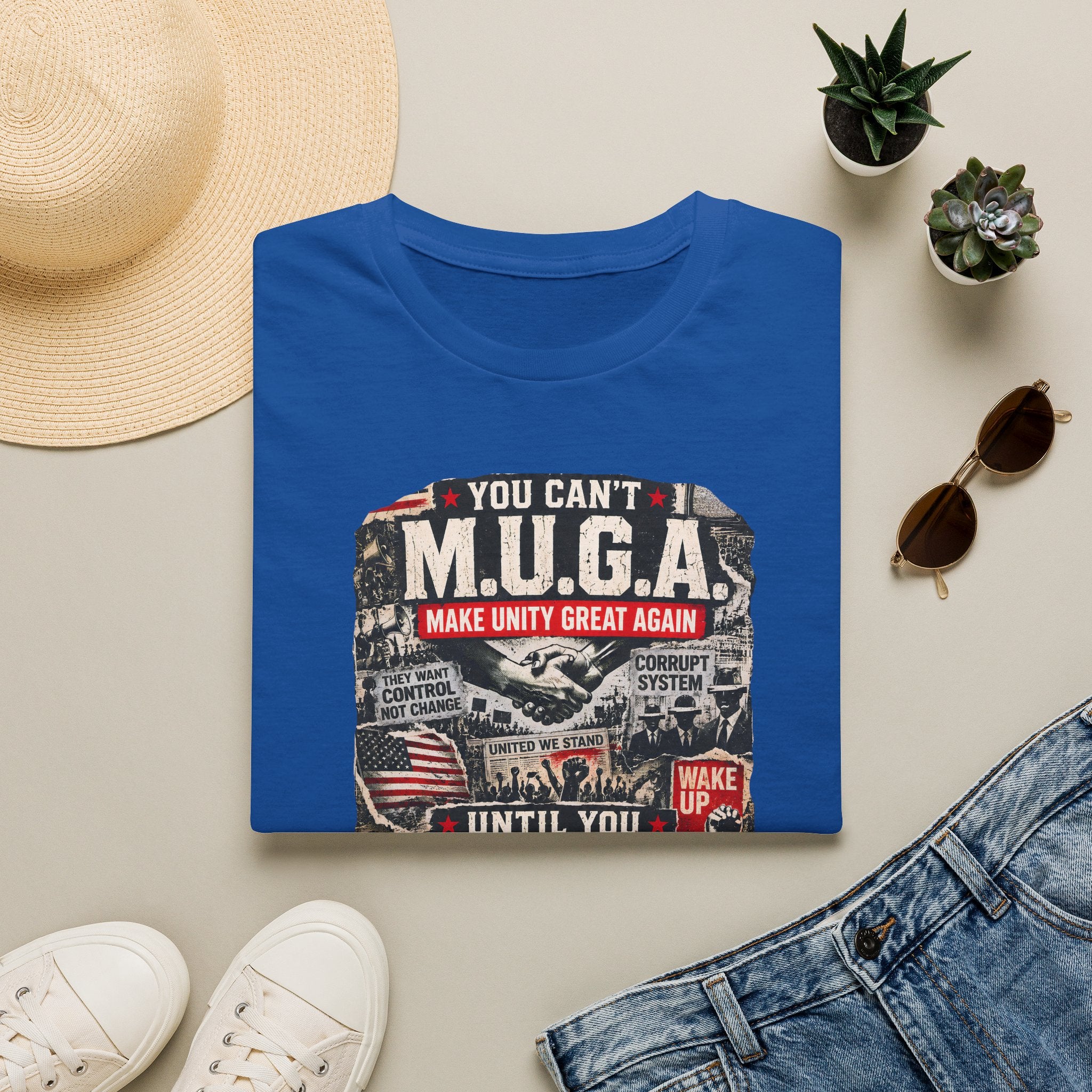 You Can't M.U.G.A. 'Make Unity Great Again' T-Shirt — Political Satire Tee