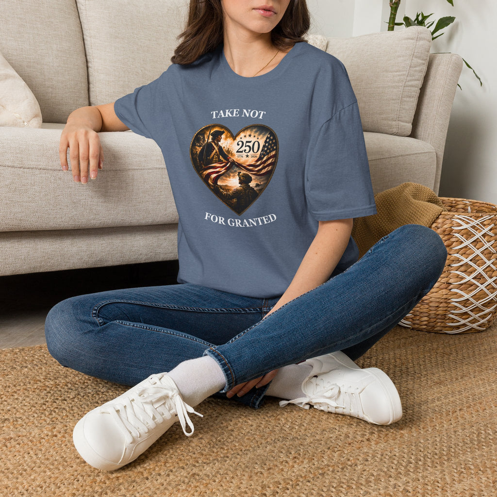 Take Not For Granted 250th Anniversary T-Shirt