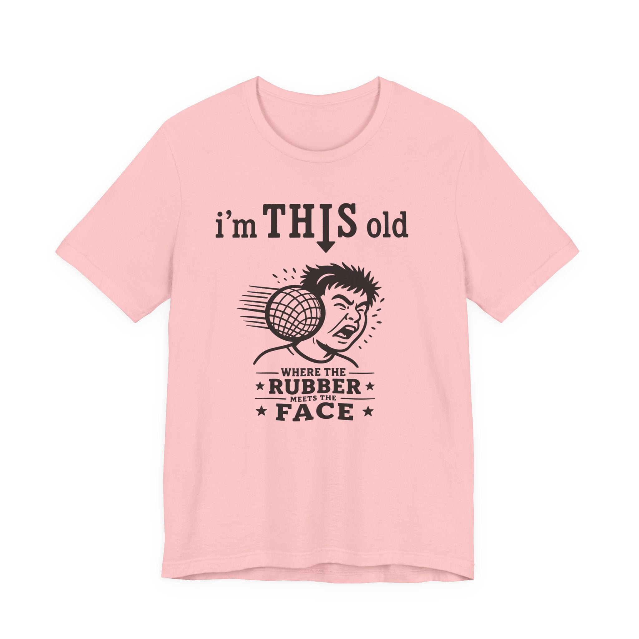 Retro 'I'm THIS Old' Novelty T-Shirt — Where the Rubber Hits the Face Vintage Tee