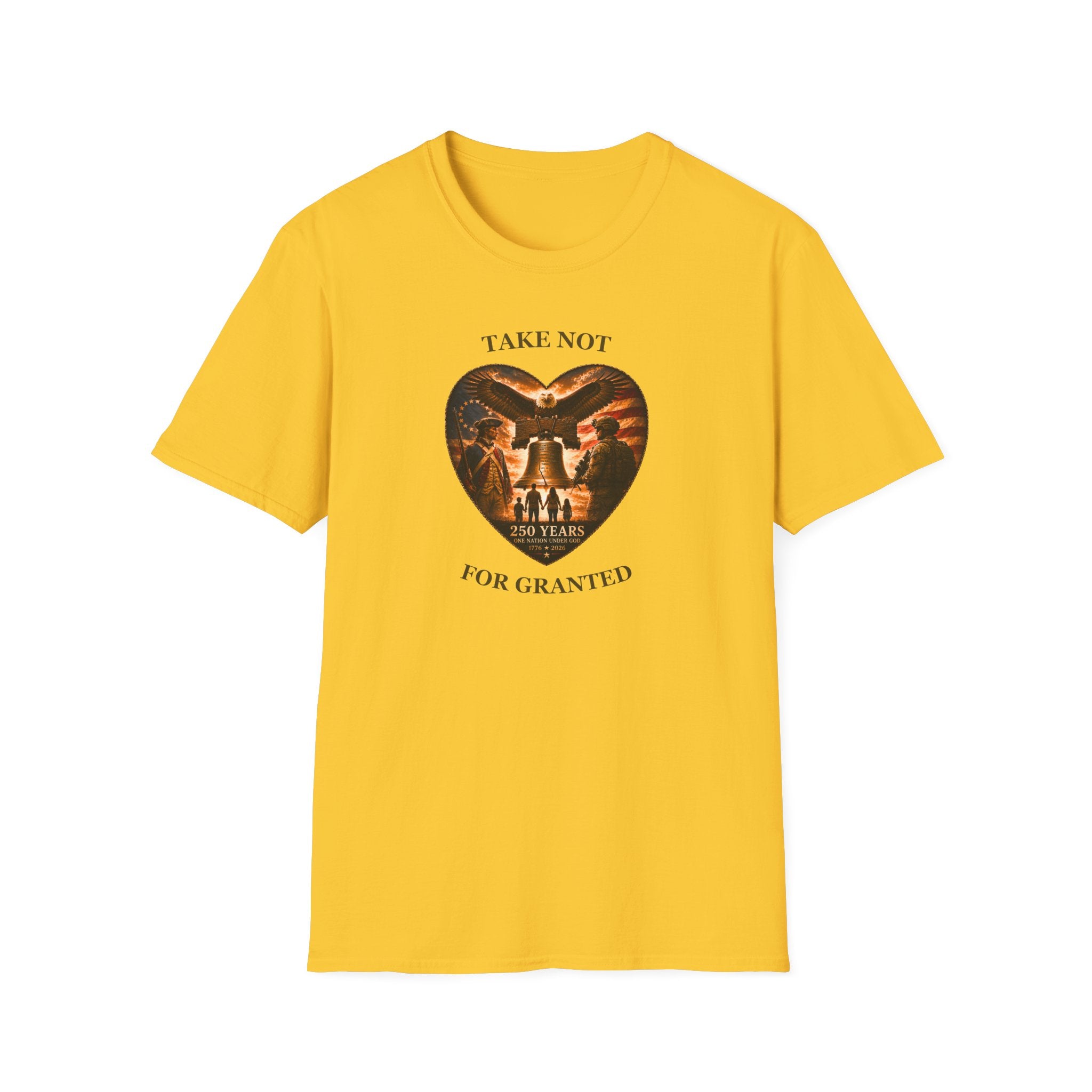 Liberty Heart T‑Shirt — "Take Not For Granted" 250 Years Patriotic Tee