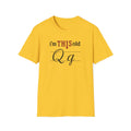 I'm This Old Qg T-Shirt