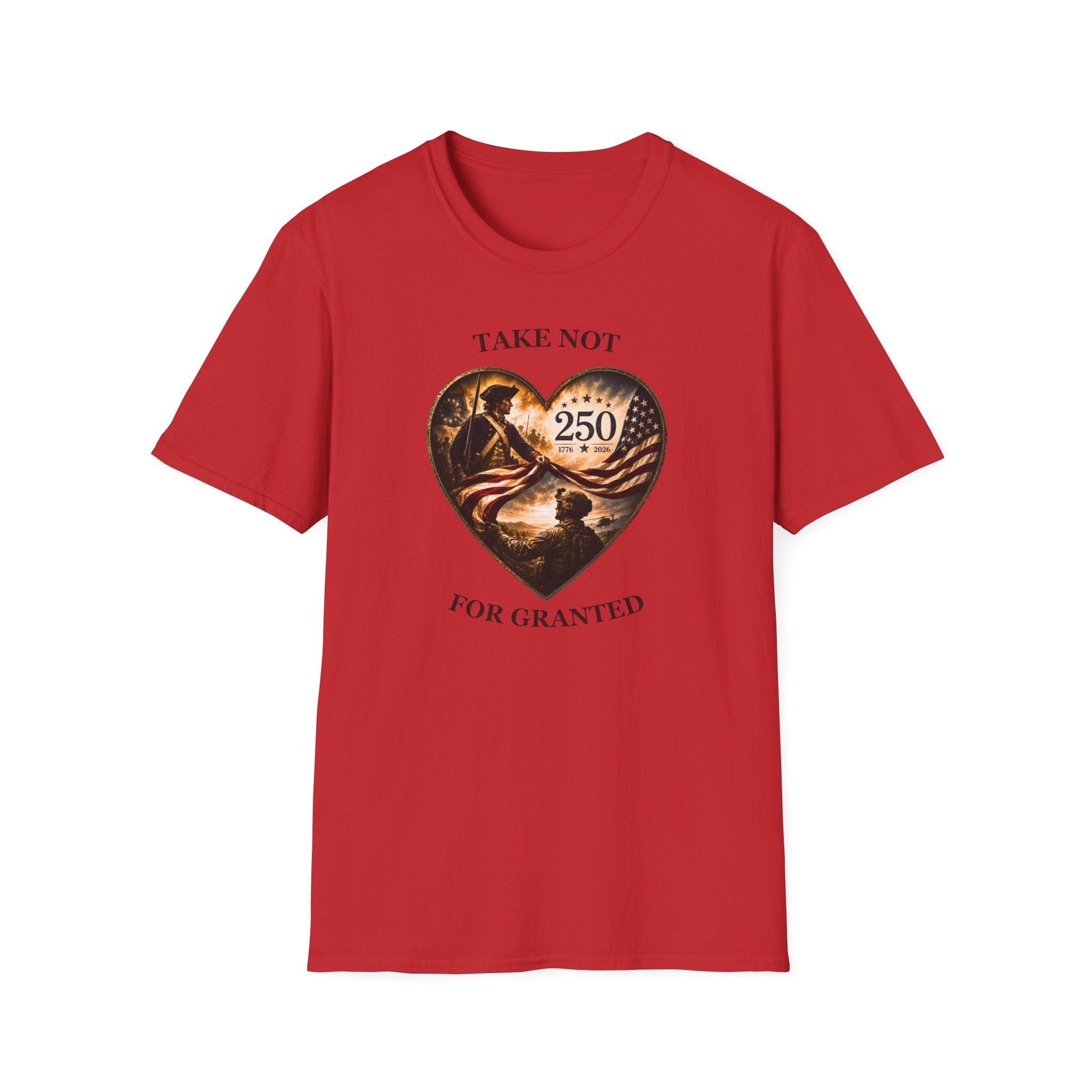 Take Not For Granted 250th Anniversary T-Shirt
