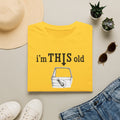 Vintage Tee – “I’m THIS Old” Shirt