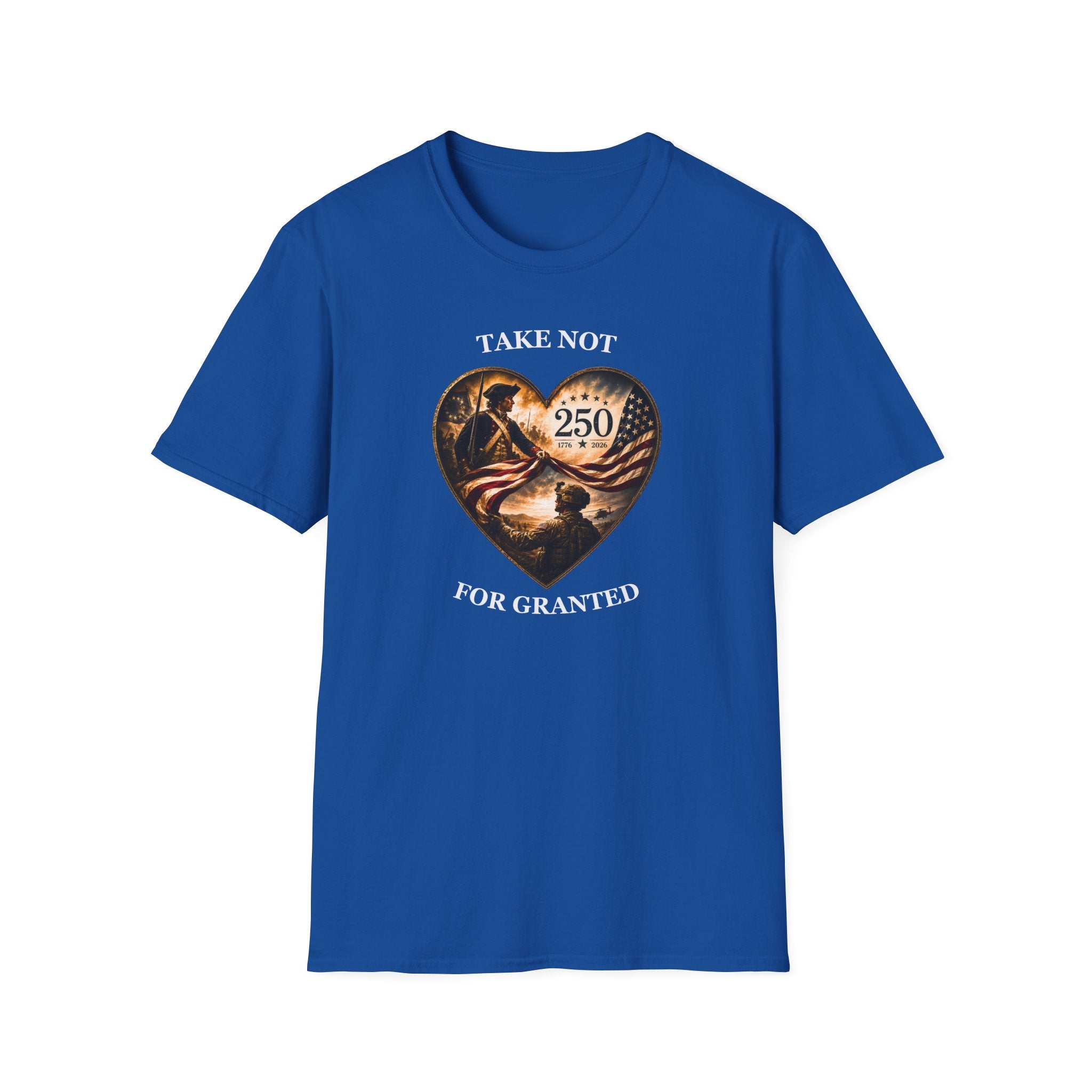 Take Not For Granted 250th Anniversary T-Shirt