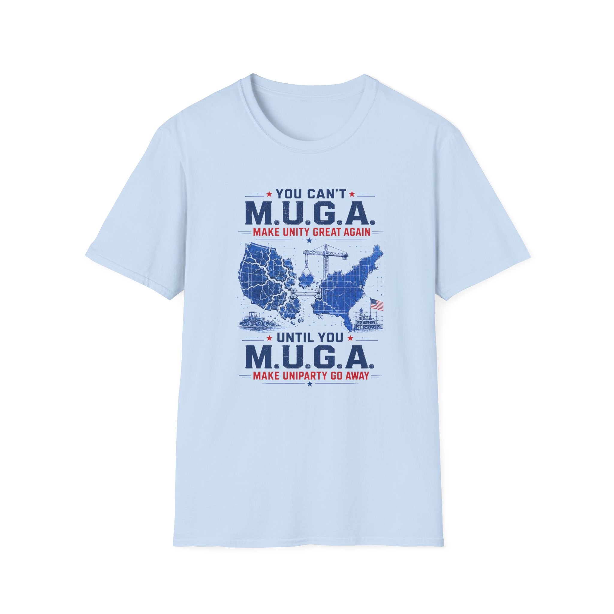 M.U.G.A. Map T-Shirt — "You Can't M.U.G.A. Until You M.U.G.A." Patriotic Unity Tee
