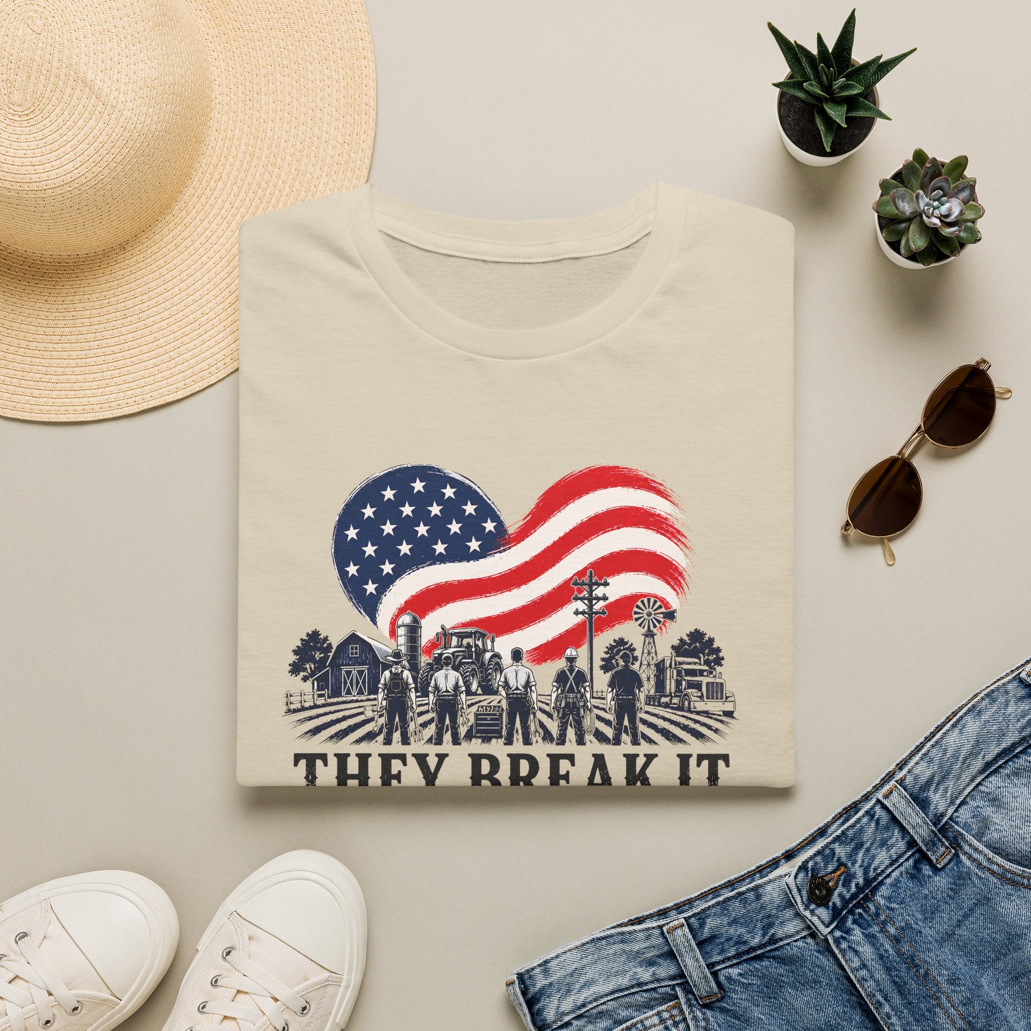 They Break It We Fix It T-Shirt — Patriotic USA Flag Tee