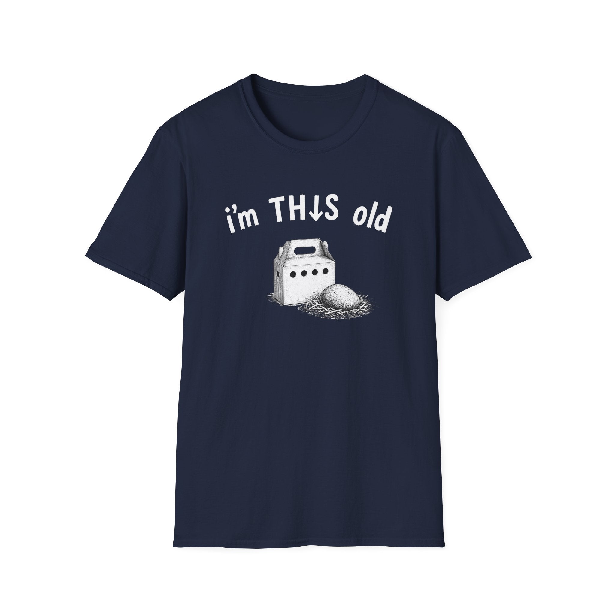 T-Shirt — “I’m This Old” Tee