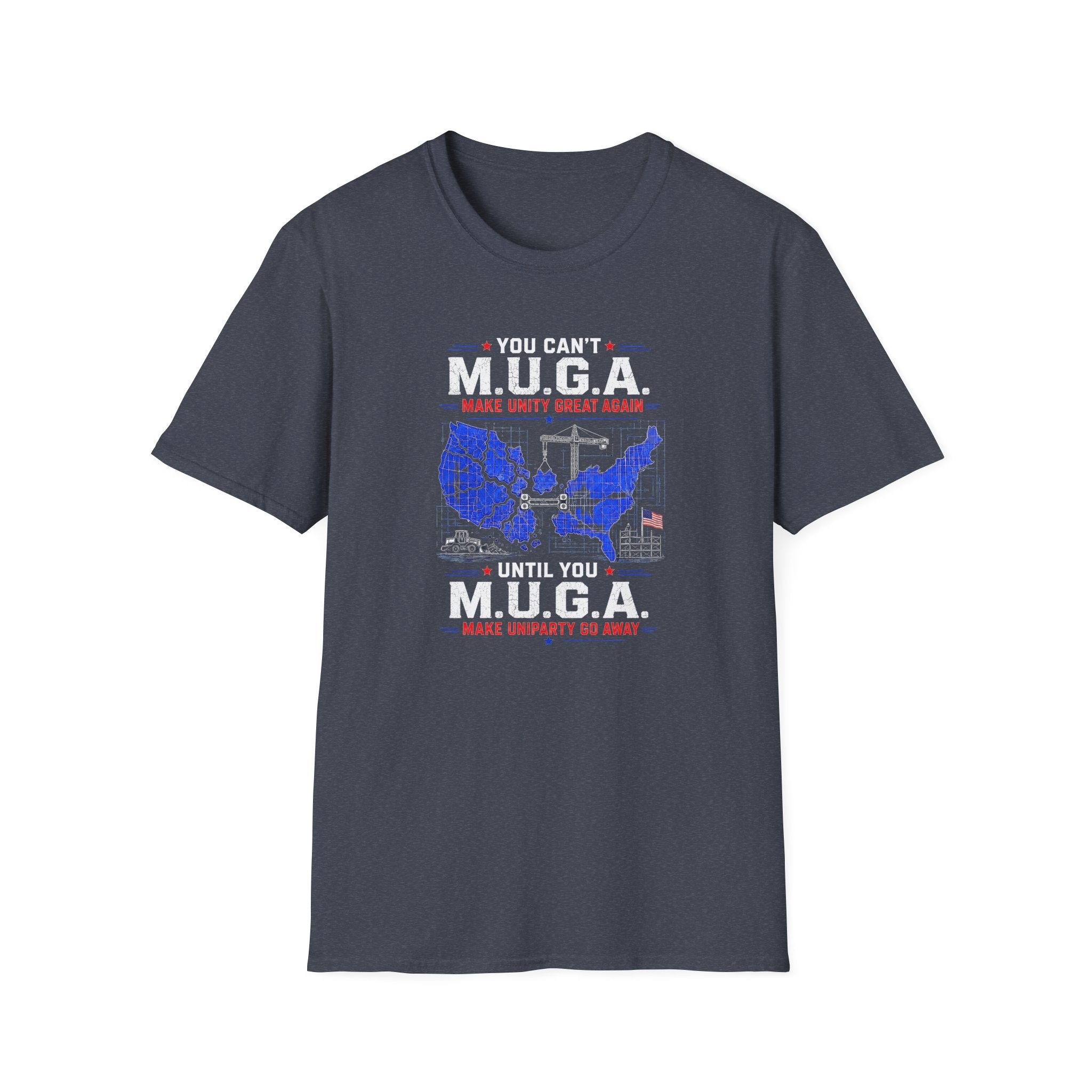 M.U.G.A. Map T-Shirt — "You Can't M.U.G.A. Until You M.U.G.A." Patriotic Unity Tee