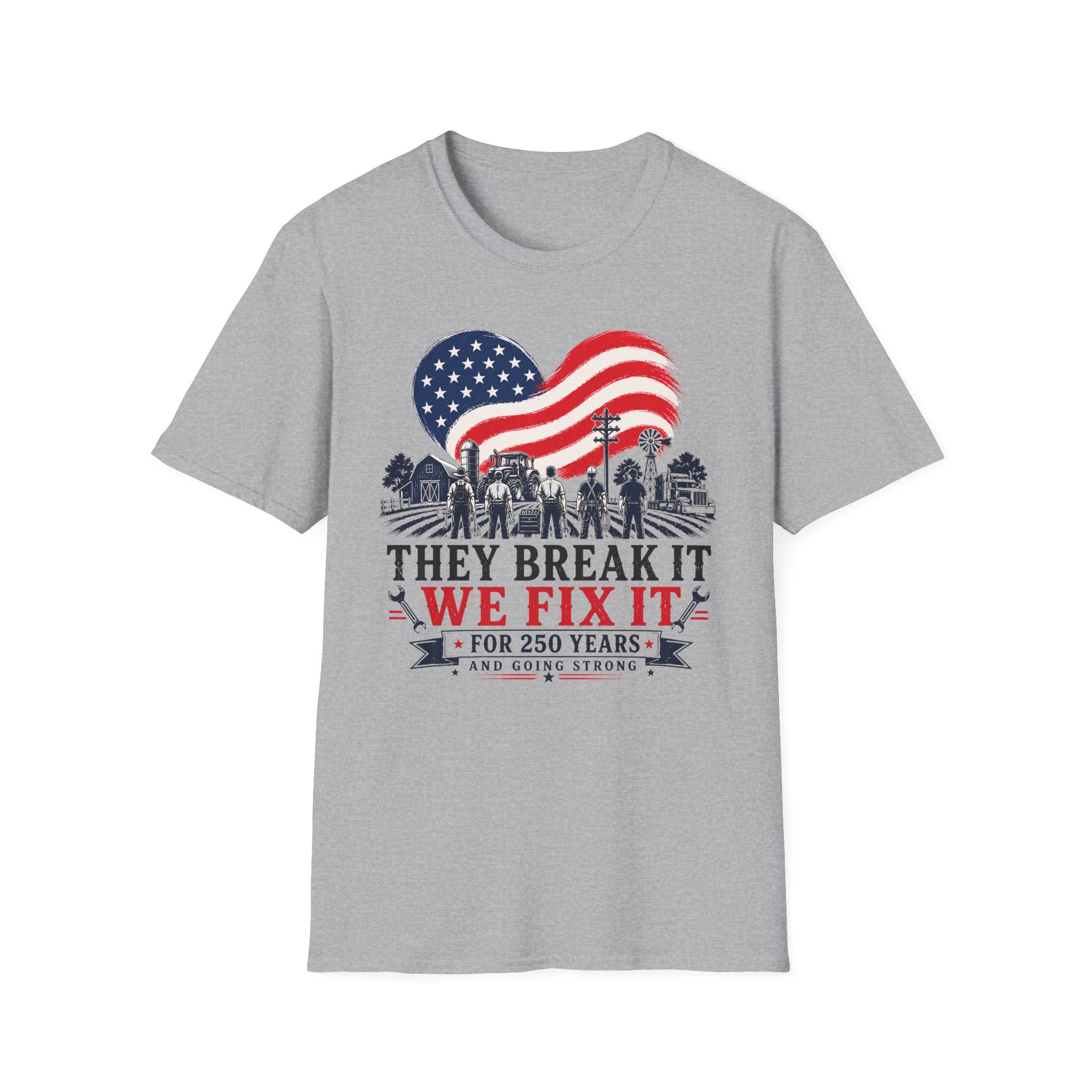 They Break It We Fix It USA Flag T-Shirt