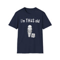 I'm THIS old Ice cream T-Shirt