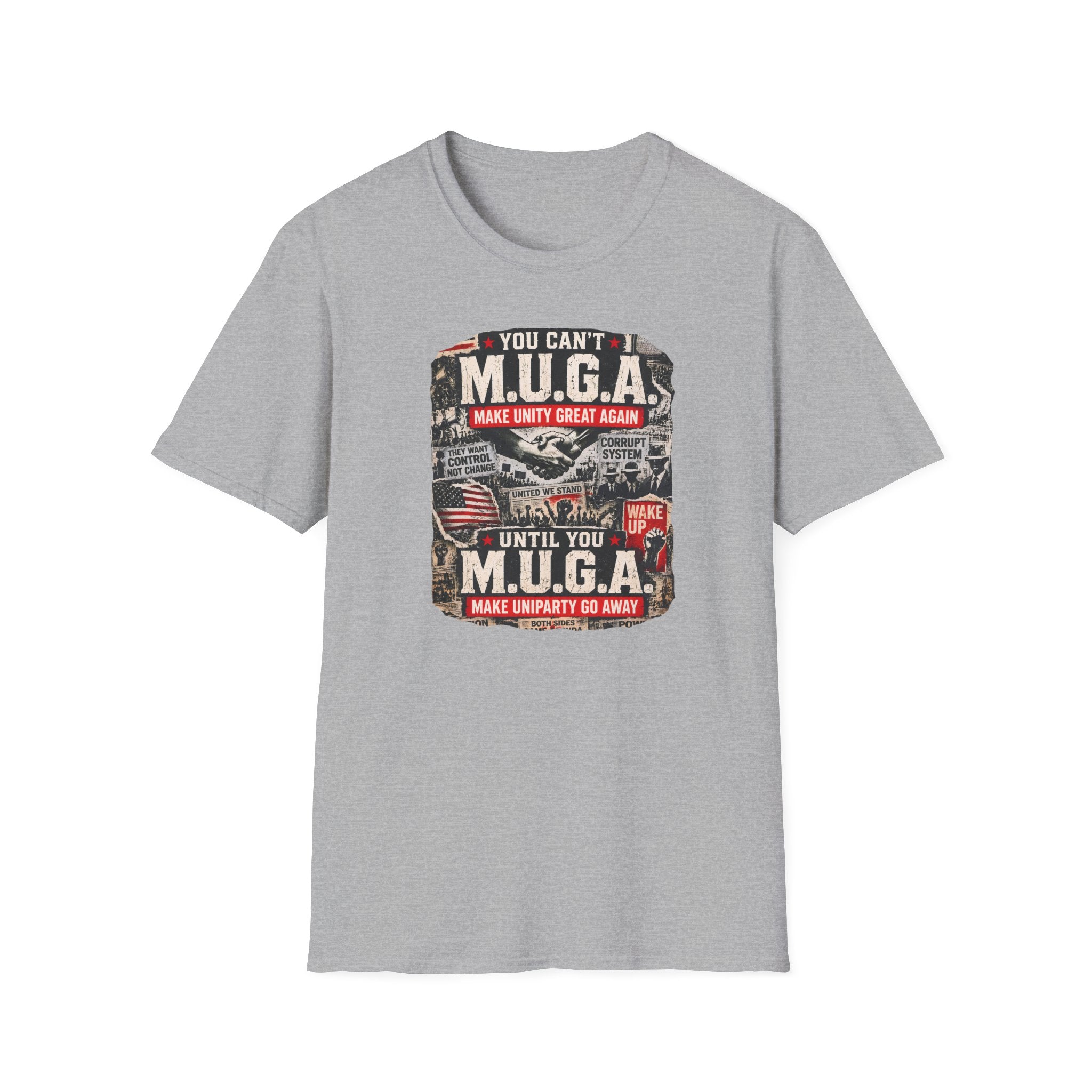 You Can't M.U.G.A. 'Make Unity Great Again' T-Shirt — Political Satire Tee
