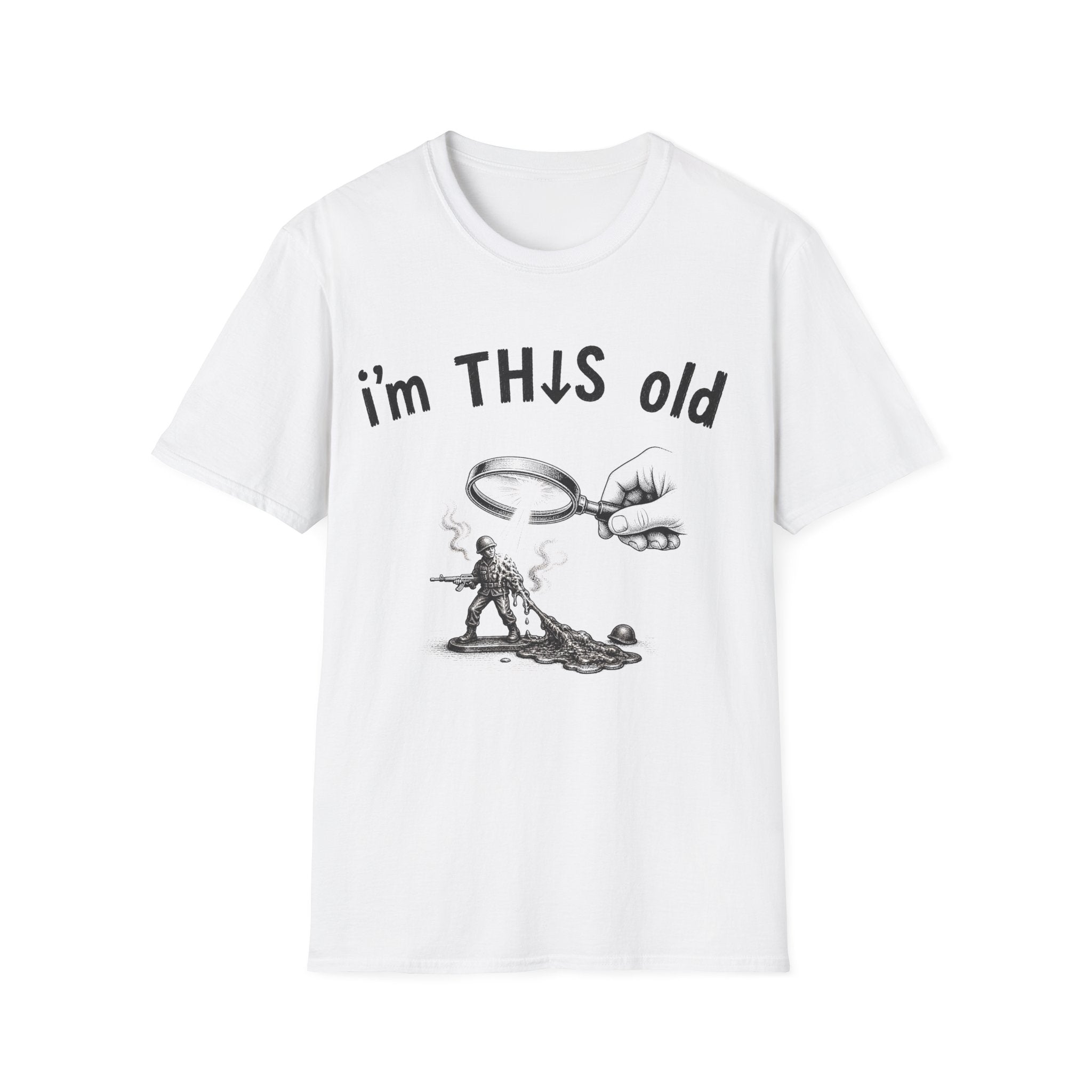 “I'm This Old” Melting Army Men T-Shirt