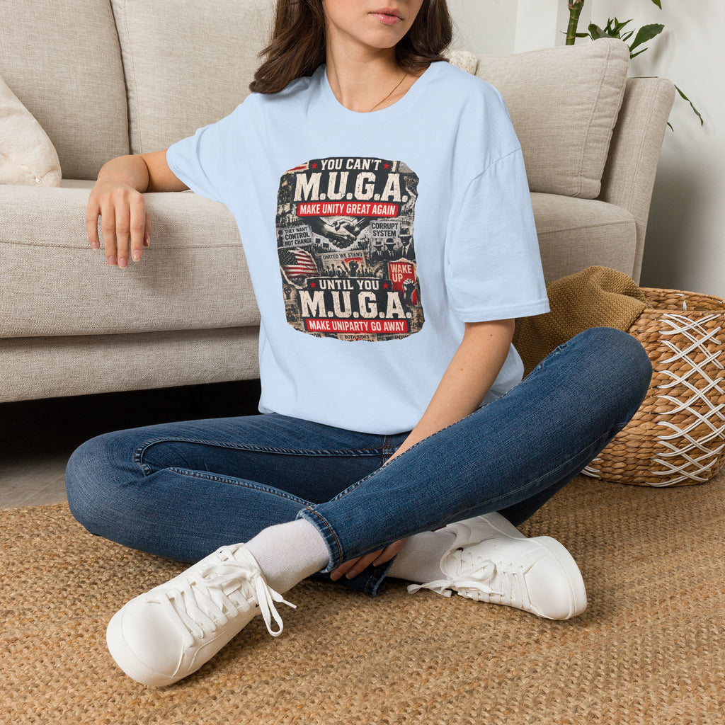 You Can't M.U.G.A. 'Make Unity Great Again' T-Shirt — Political Satire Tee