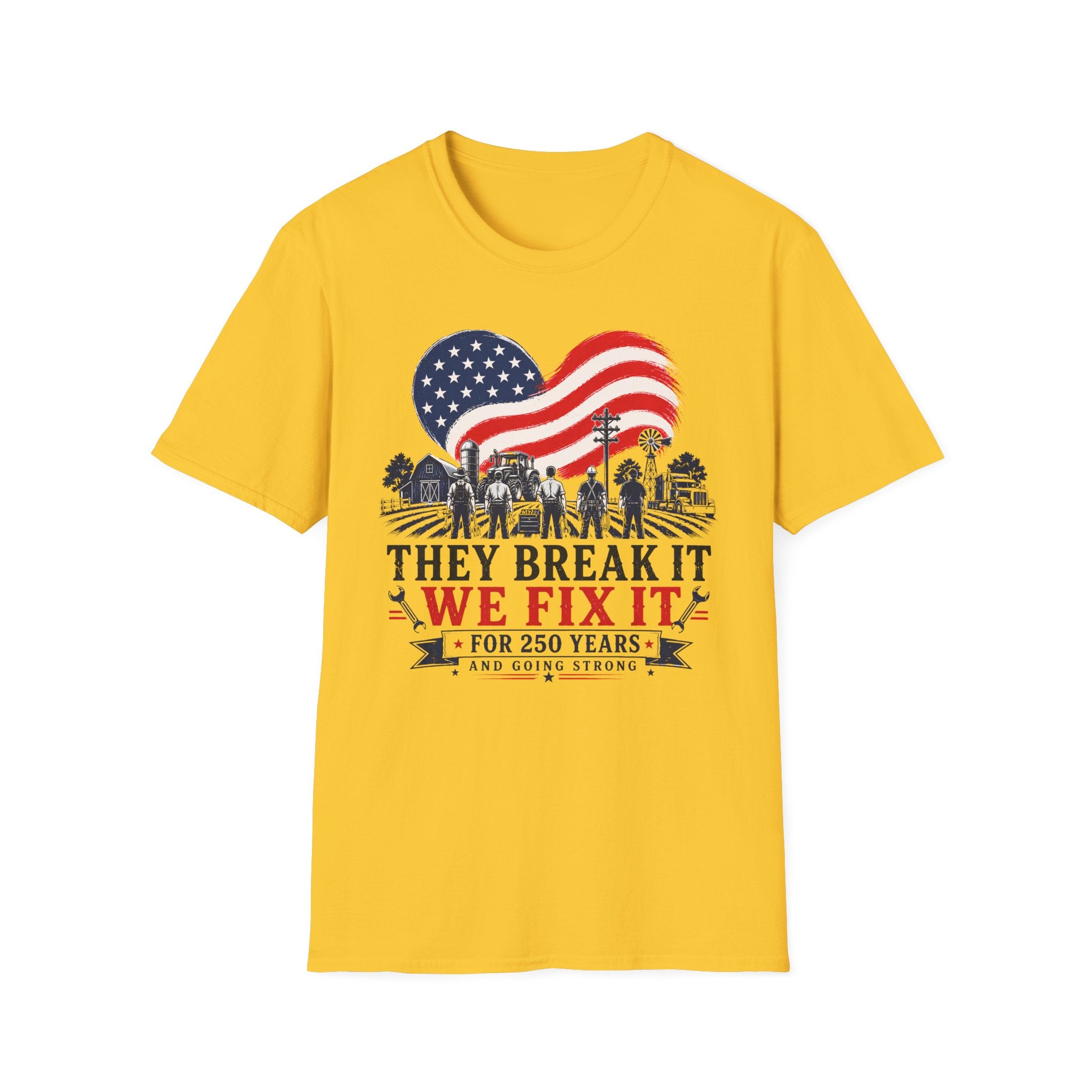 They Break It We Fix It USA Flag T-Shirt
