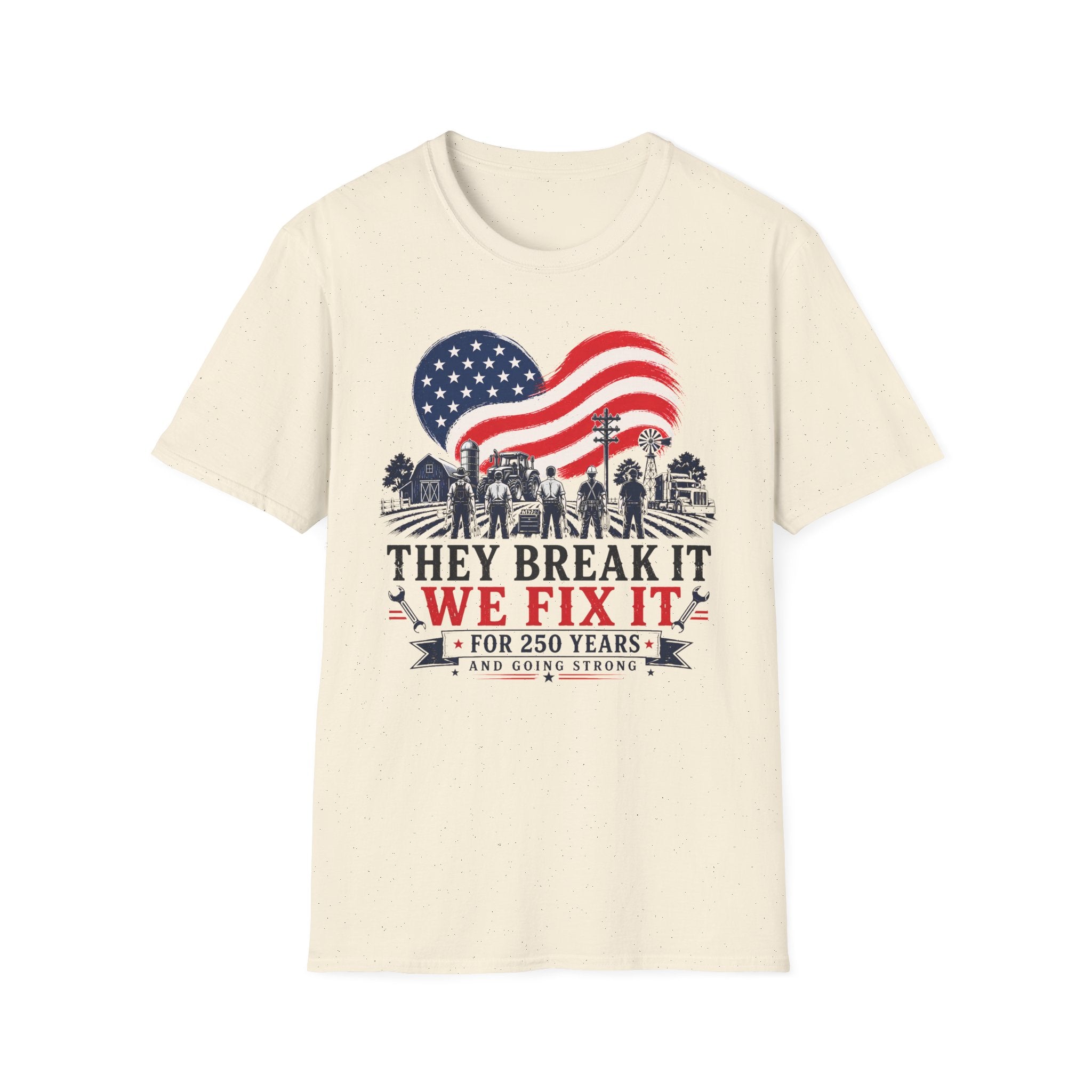 They Break It We Fix It USA Flag T-Shirt