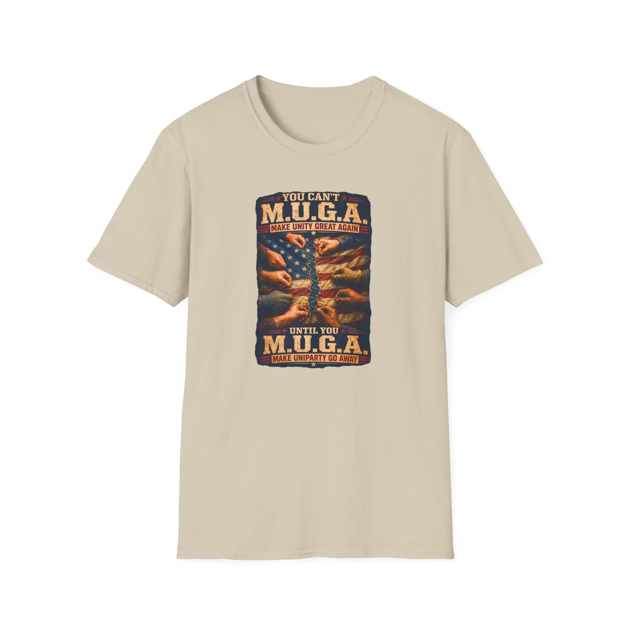You Can't M.U.G.A. Make Unity Great Again Graphic T-Shirt