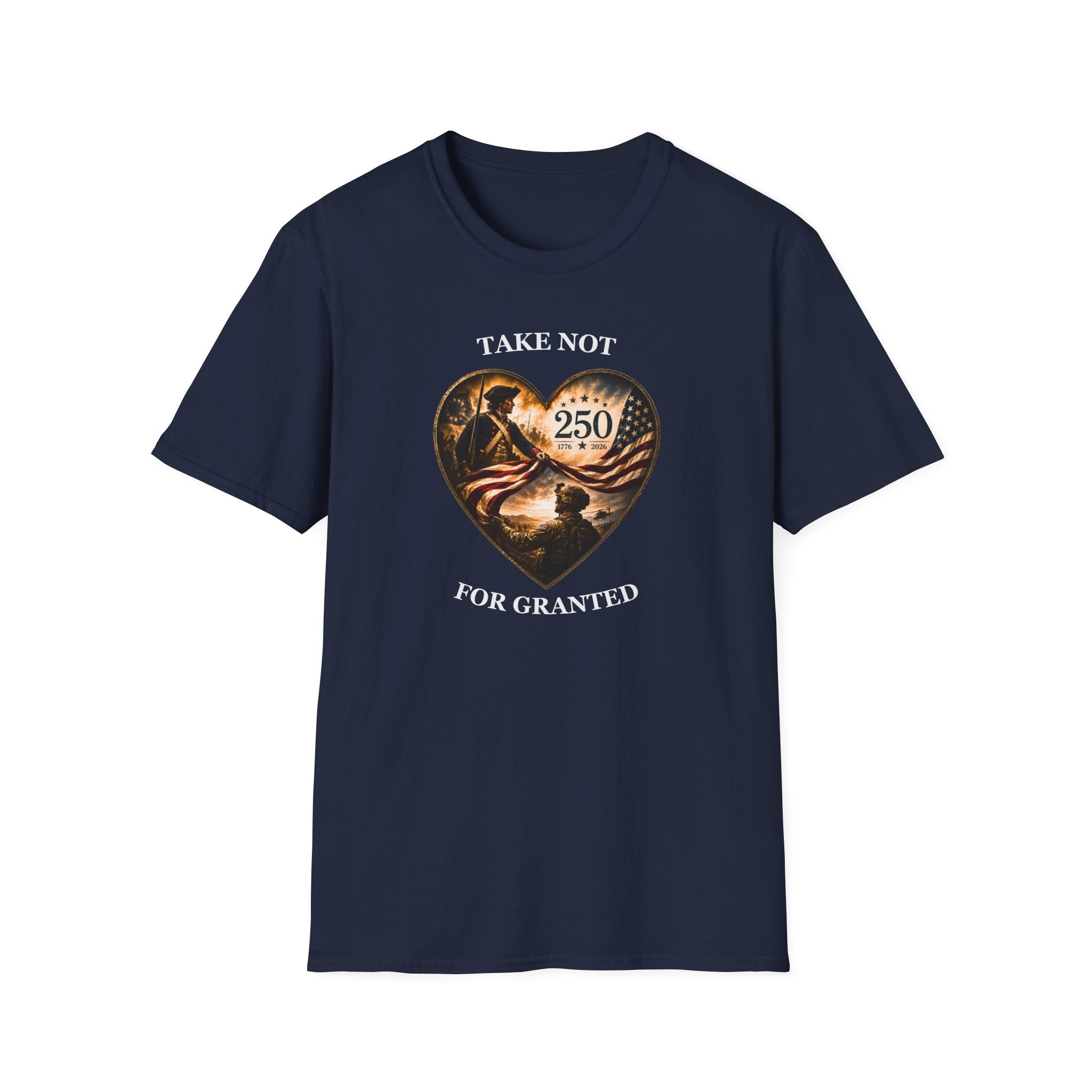 Take Not For Granted 250th Anniversary T-Shirt