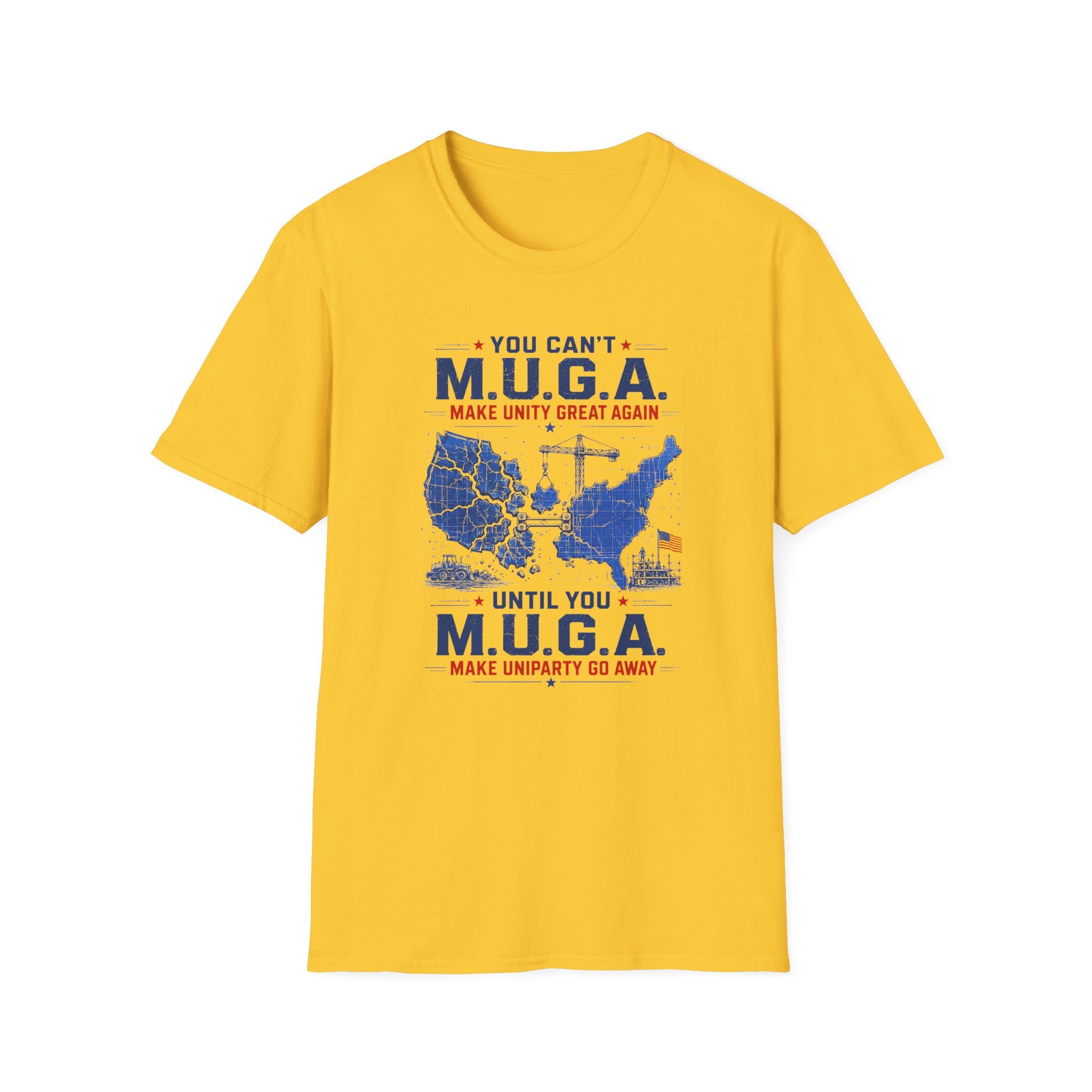 M.U.G.A. Map T-Shirt — "You Can't M.U.G.A. Until You M.U.G.A." Patriotic Unity Tee