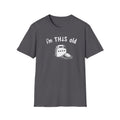 T-Shirt — “I’m This Old” Tee