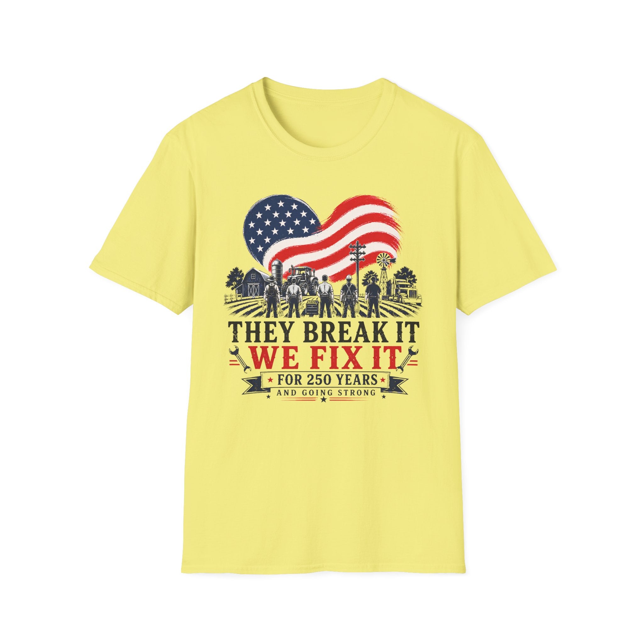 They Break It We Fix It USA Flag T-Shirt