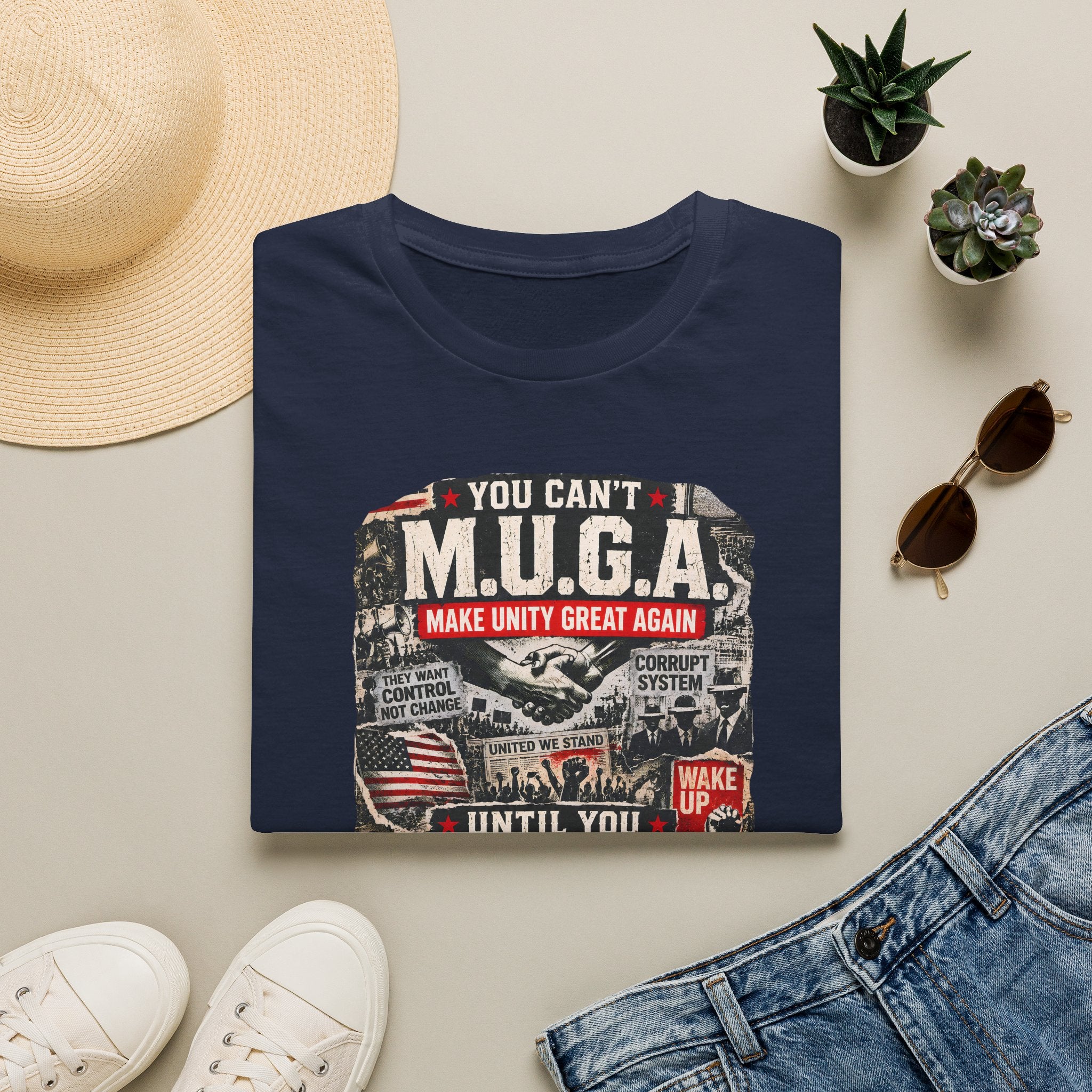You Can't M.U.G.A. 'Make Unity Great Again' T-Shirt — Political Satire Tee