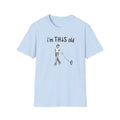 I'm This Old invisible pet T-Shirt