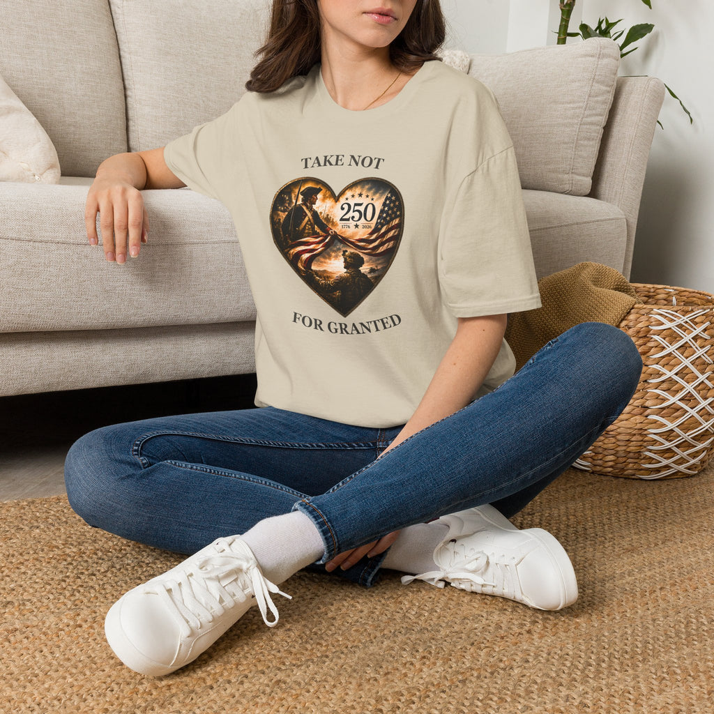 Take Not For Granted 250th Anniversary T-Shirt