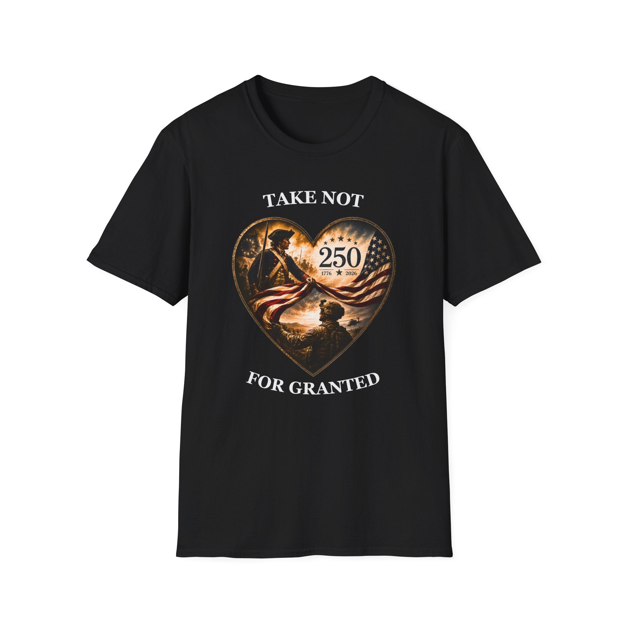 Take Not For Granted 250th Anniversary T-Shirt