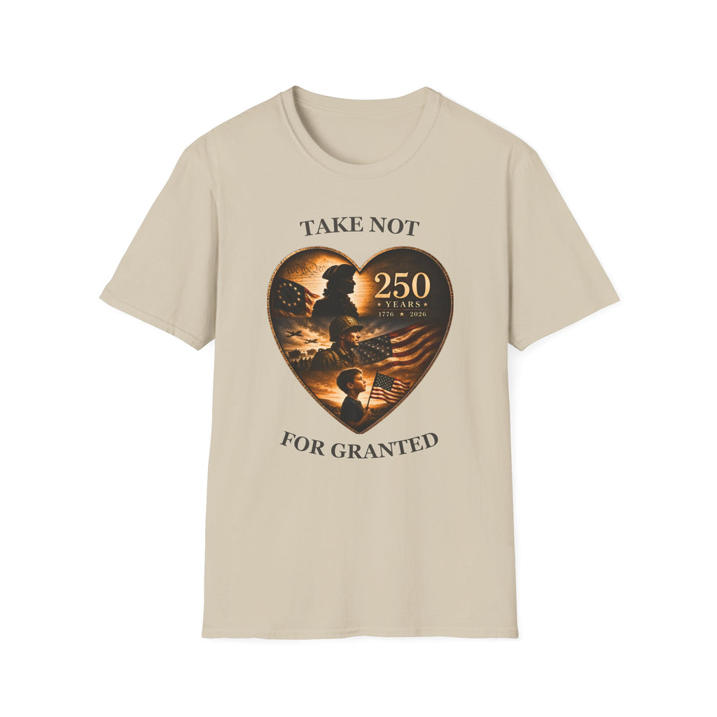 Take Not For Granted Generations T-Shirt