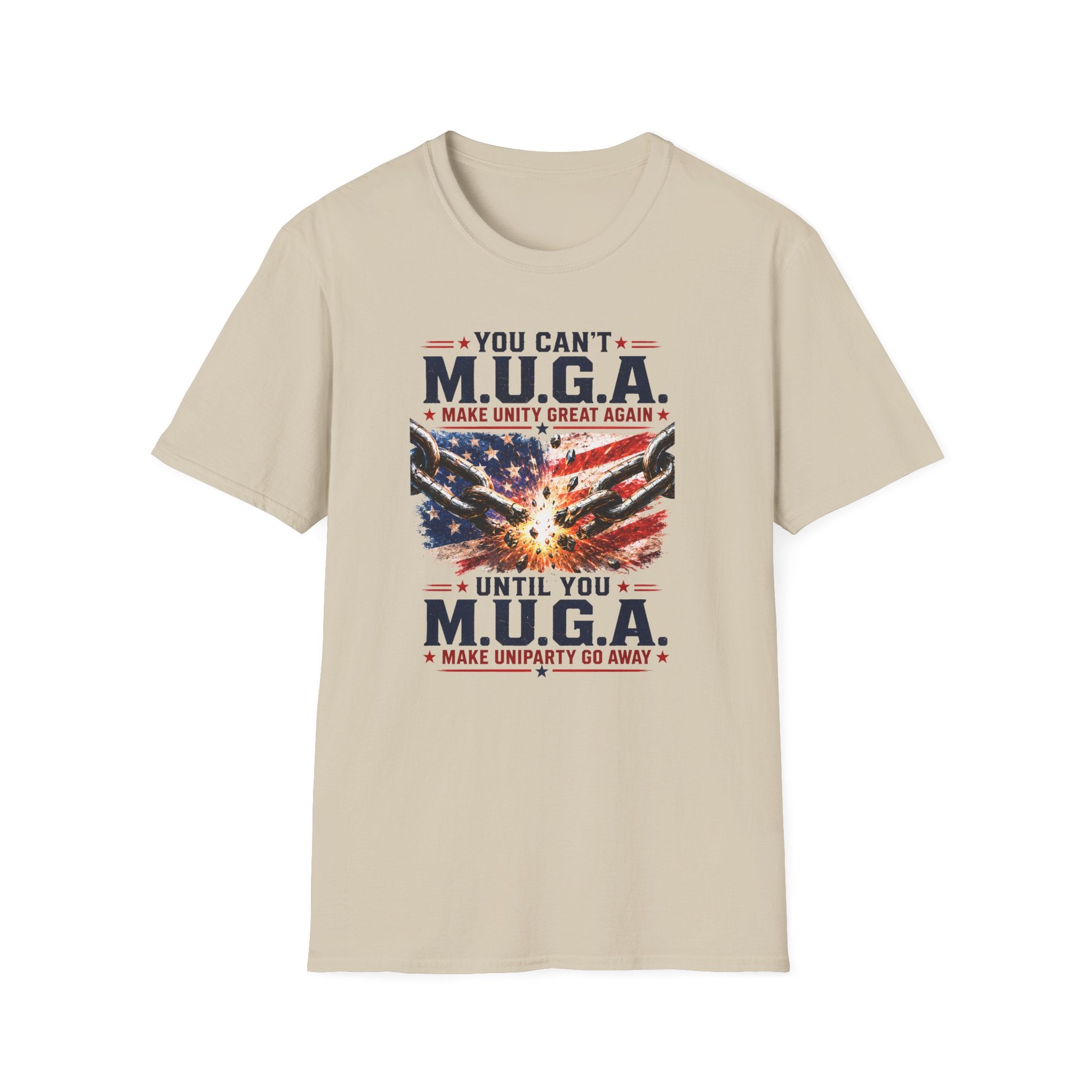 T-Shirt — "You Can't M.U.G.A. (Make Unity Great Again)" Patriotic Vintage Flag Tee